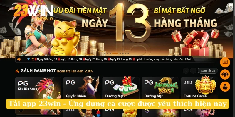 Tải App 23win - Ứng Dụng Cá Cược Được Yêu Thích Hiện Nay